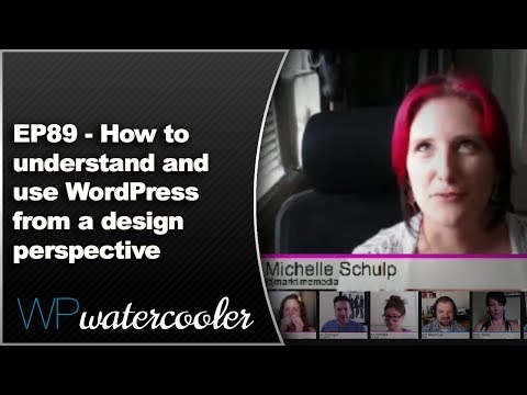 EP89 – How to understand and use WordPress from a design perspective – May 26 2014