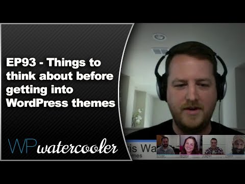 EP93 - Things to think about before getting into WordPress themes - June 30 2014