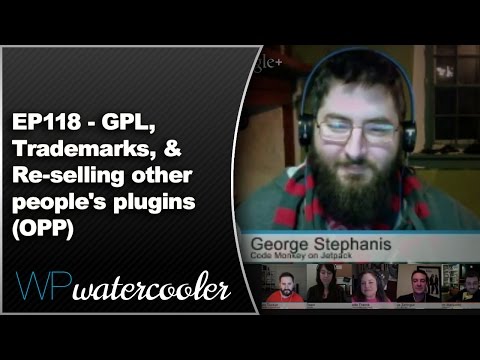 EP118 - GPL, Trademarks, & Re-selling other people's plugins (OPP) - Dec 29 2014