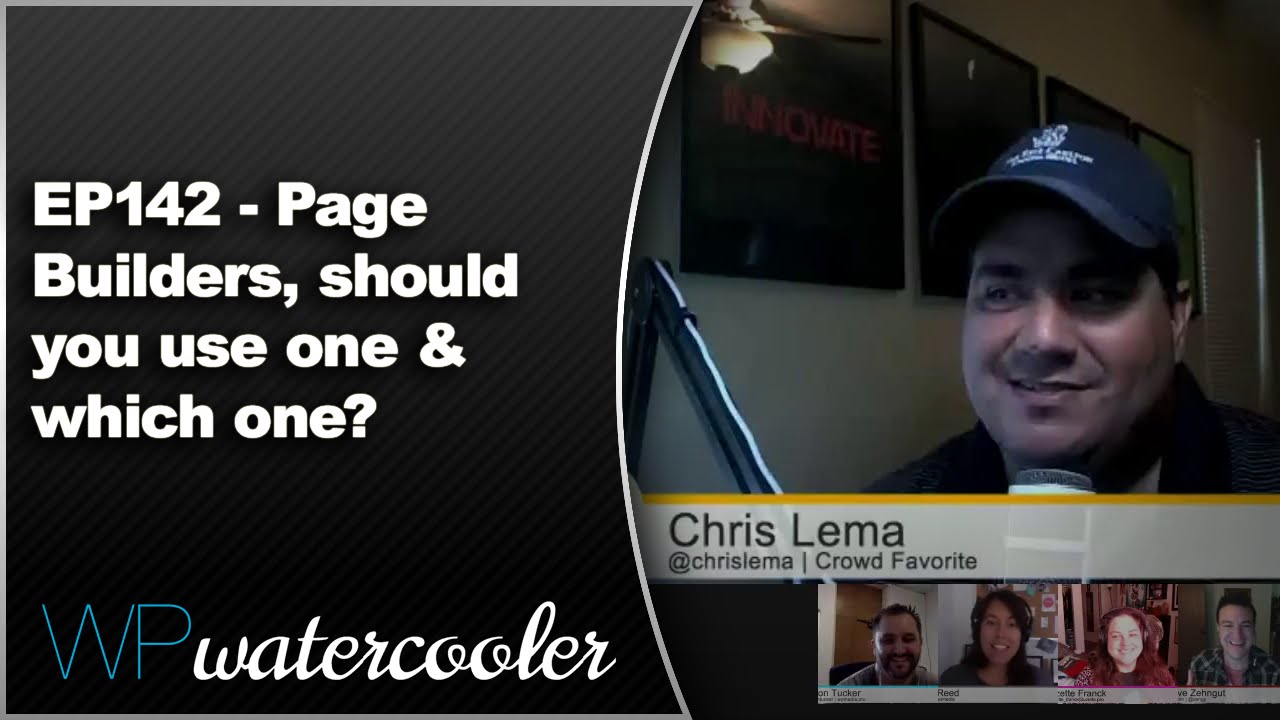 EP142 – Page Builders, should you use one & which one?