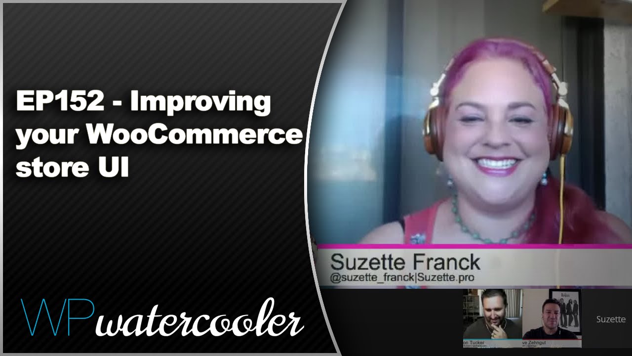 EP152 - Improving your WooCommerce store UI - Sept 7 2015
