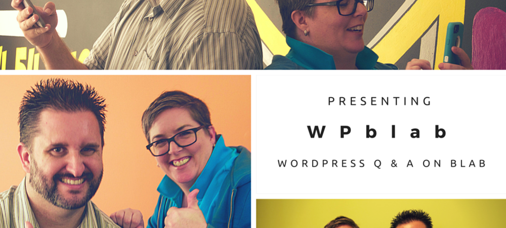 EP015 - Answering #WordPress Problems - #WPblab 1