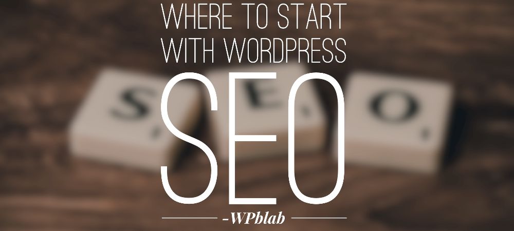 EP33 - Where to start with #WordPress #SEO - WPblab