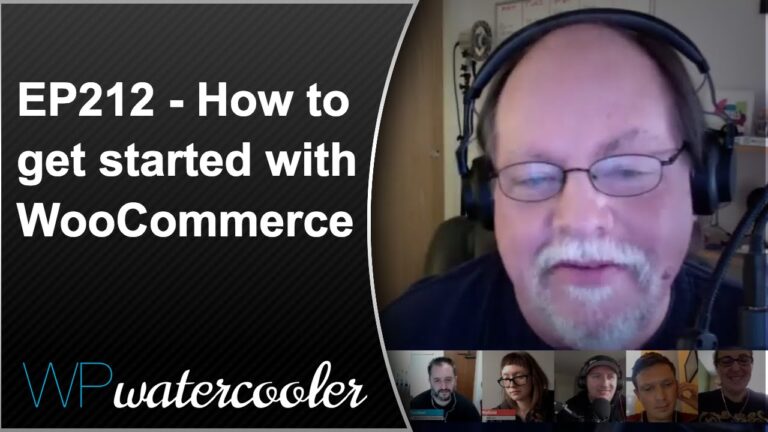 EP212 – How to get started with WooCommerce