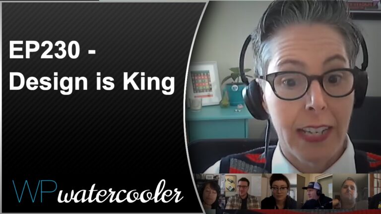 EP230 – Design is King
