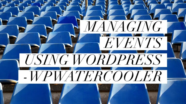 EP236 – Managing Events Using WordPress