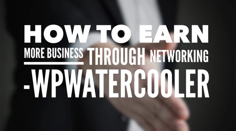 EP248 – How To Earn More Business Through Networking