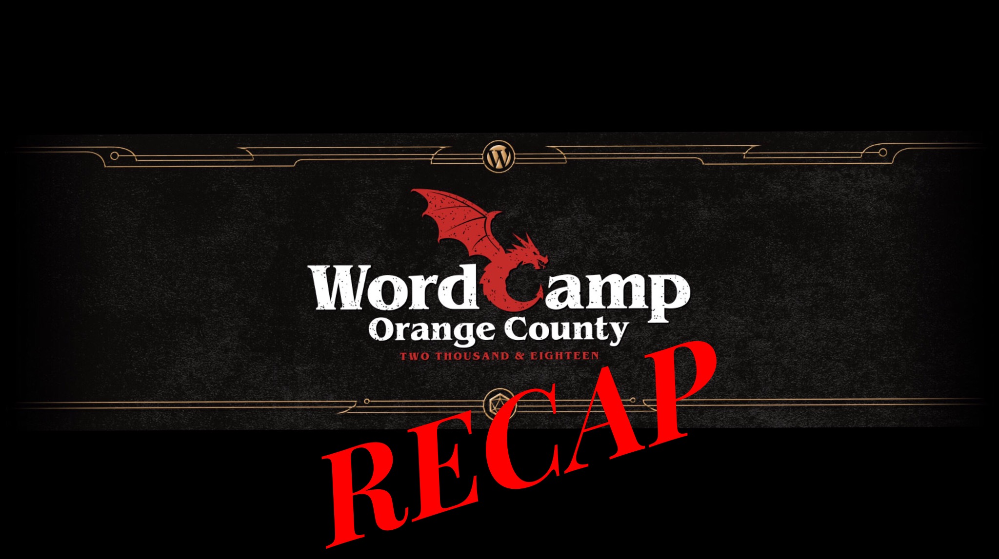 EP278 – WordCamp Orange County 2018 Recap