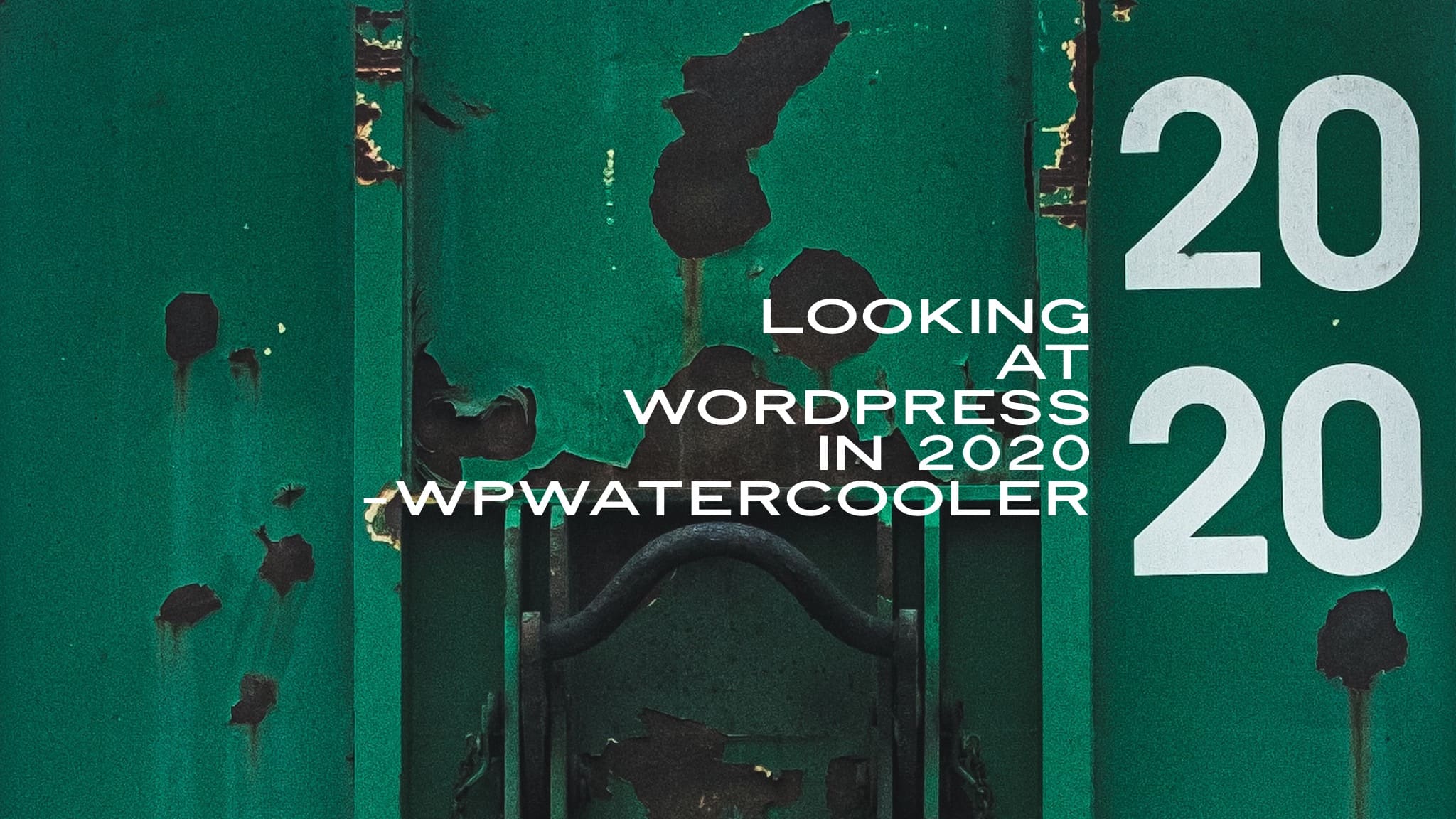 EP349 – Looking at WordPress in 2020