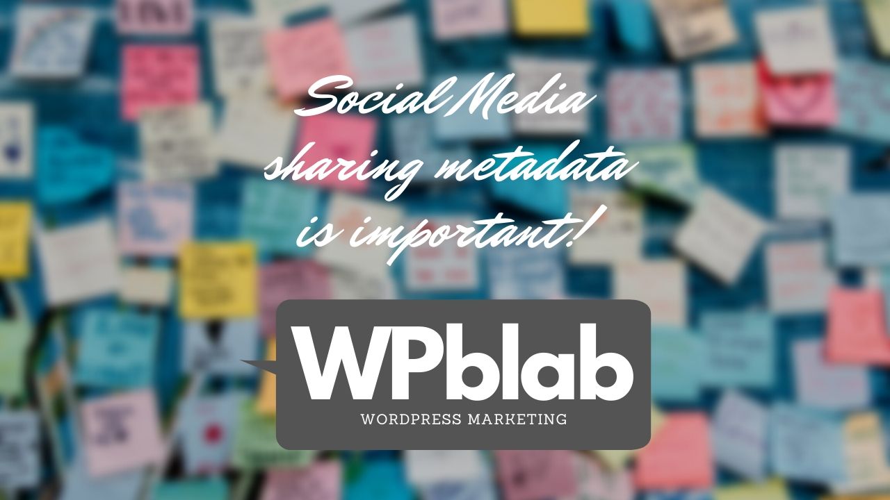 WPblab EP142 – Social Media sharing metadata is important yt