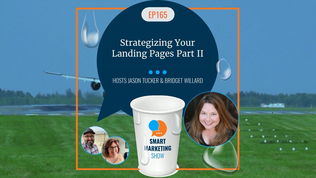 EP165 Strategizing Your Landing Pages Part II Smart Marketing Show yt