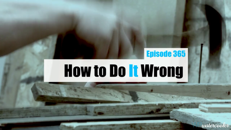 EP365 How to Do It Wrong yt