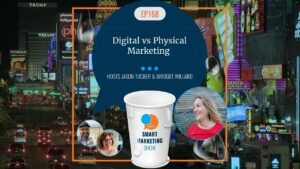 EP168 Digital vs Physical Marketing Smart Marketing Show