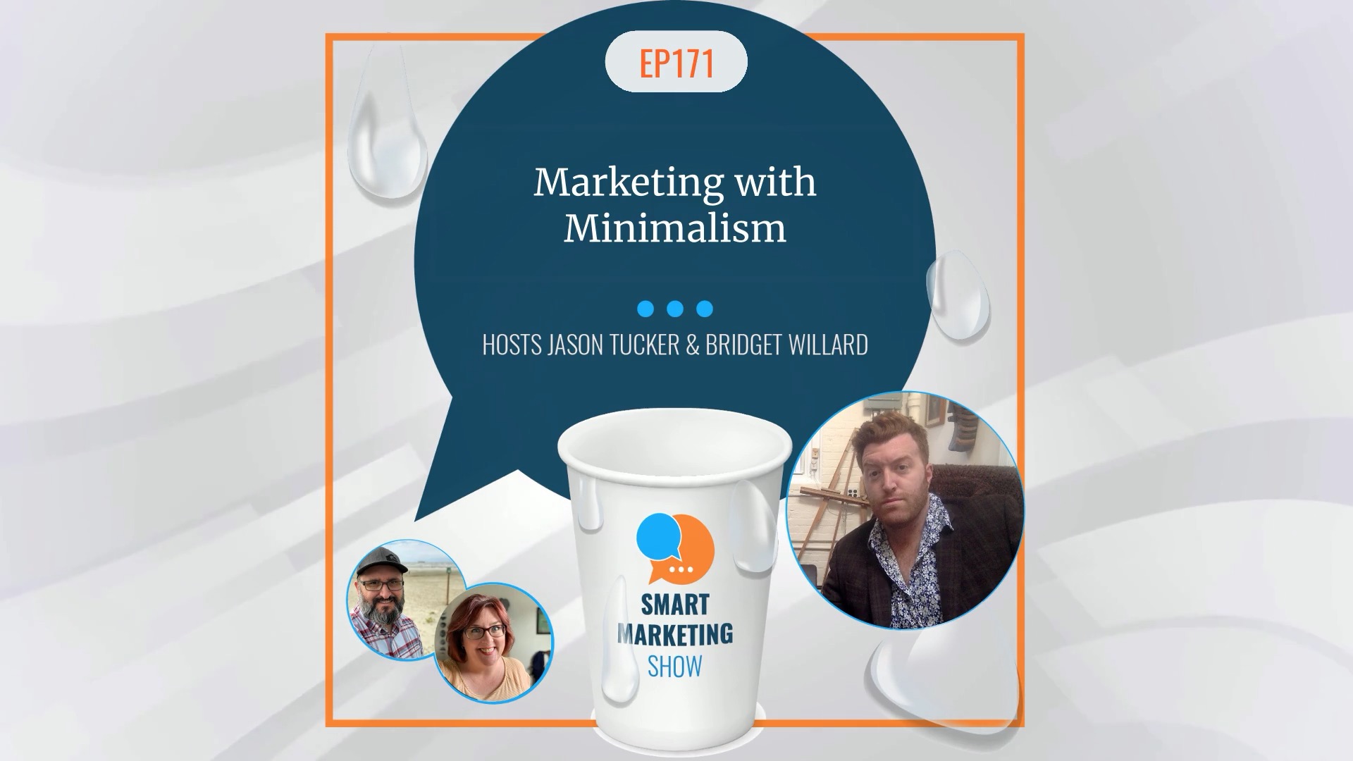 EP171 Marketing with Minimalism Smart Marketing Show yt