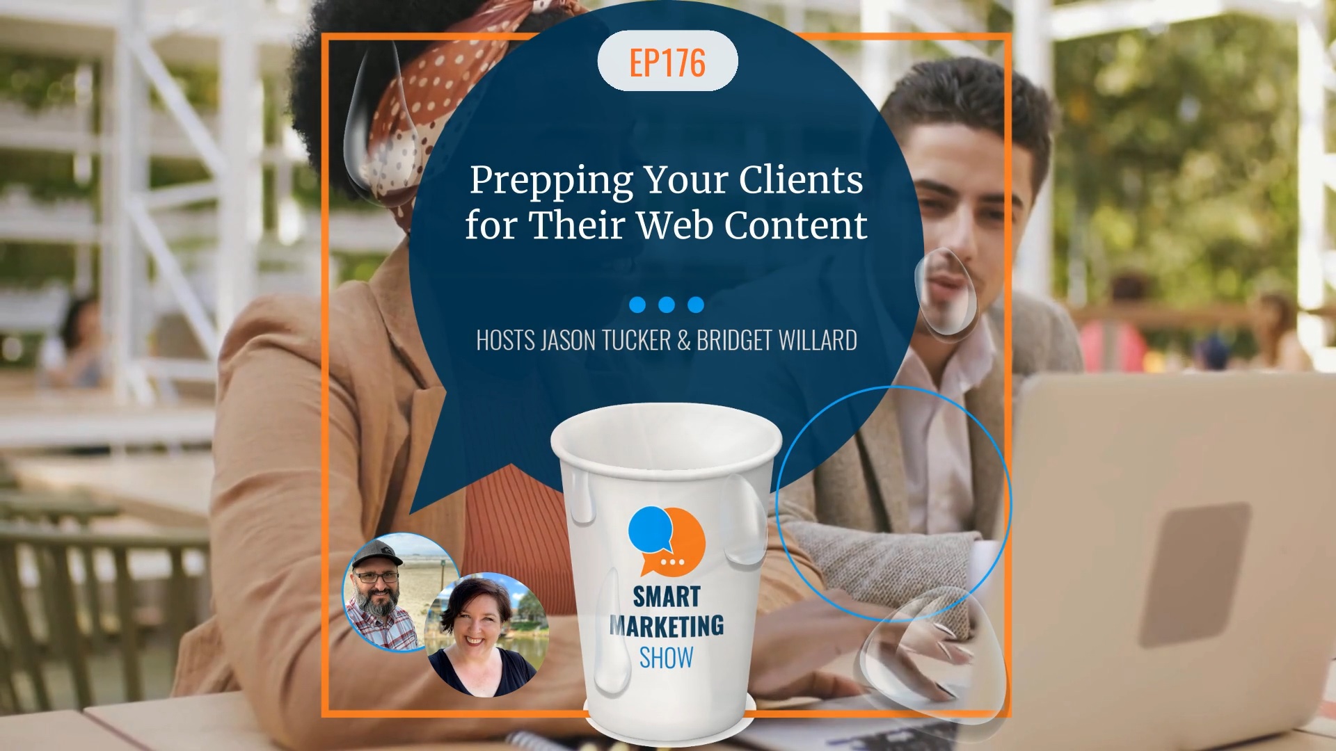 EP176 – Prepping Your Clients for Their Web Content