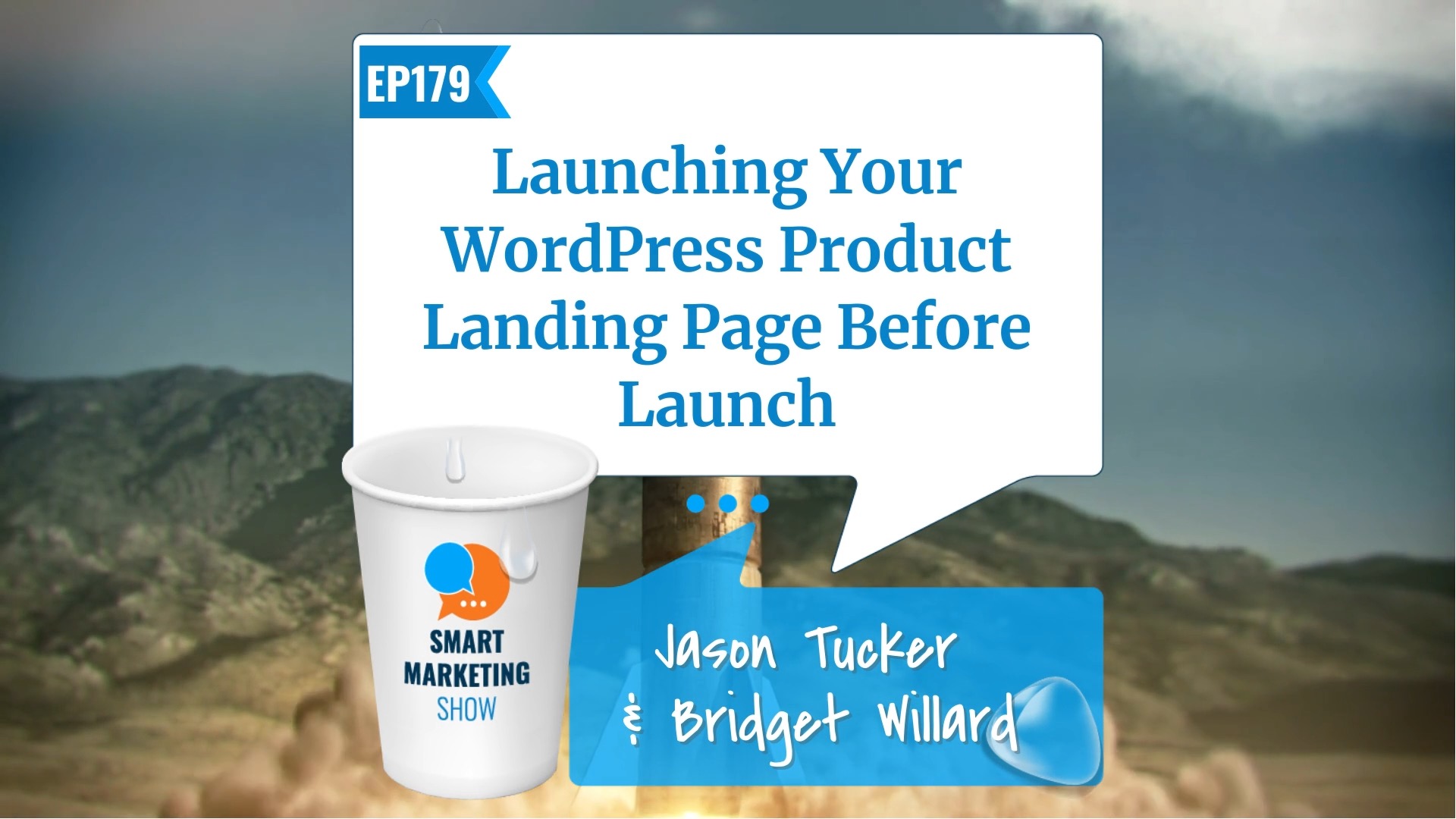 EP179 – Launching Your WordPress Product Landing Page Before Launch