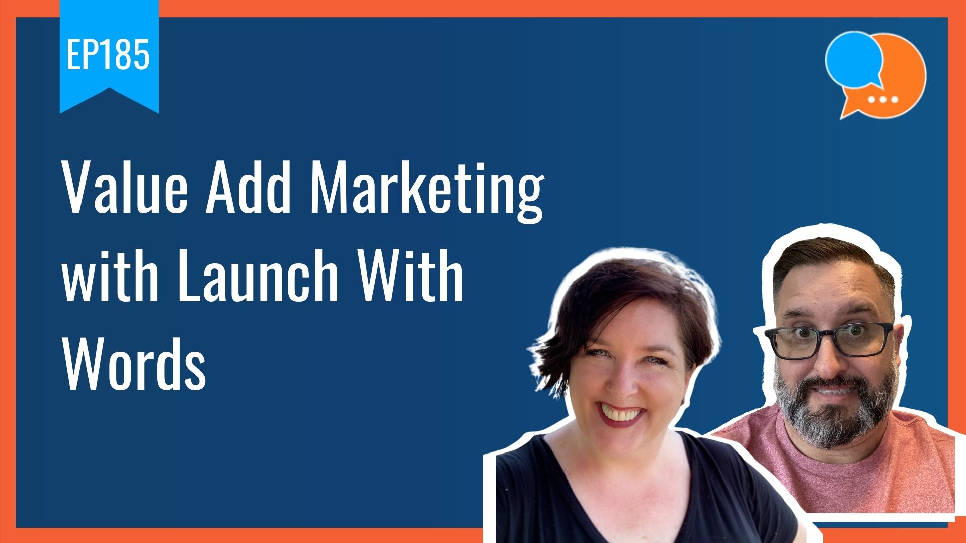 EP185 Value Add Marketing with Launch With Words Smart Marketing Show yt