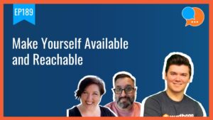 EP189 Make Yourself Available and Reachable Smart Marketing Show yt