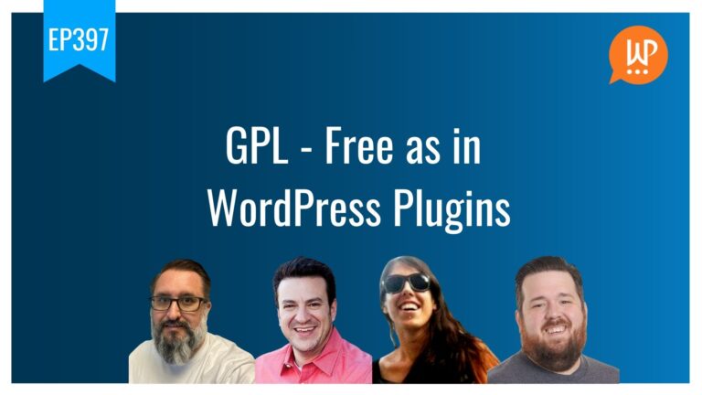 EP397 GPL Free as in WordPress Plugins WPwatercooler