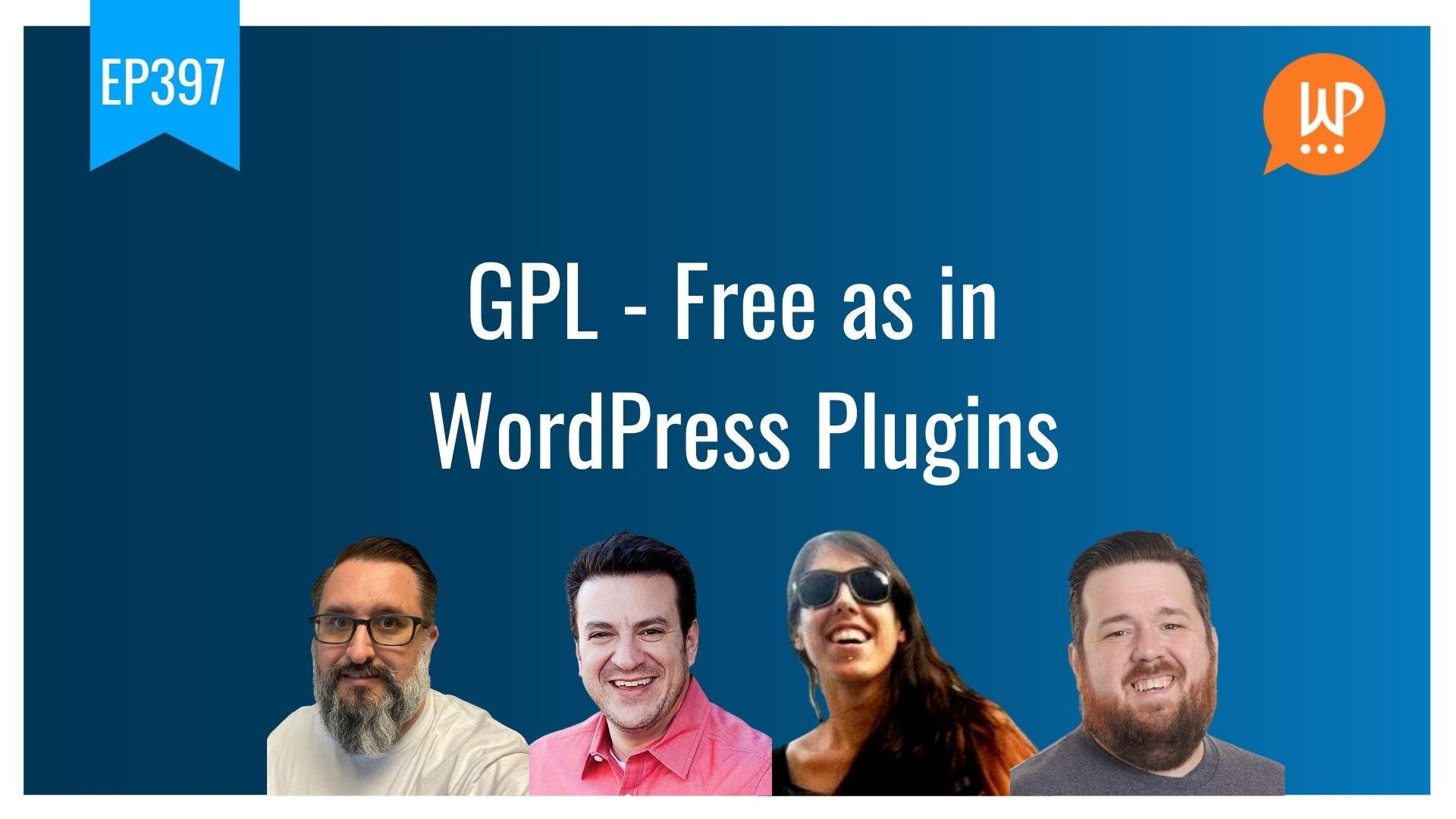 EP397 – GPL – Free as in WordPress Plugins