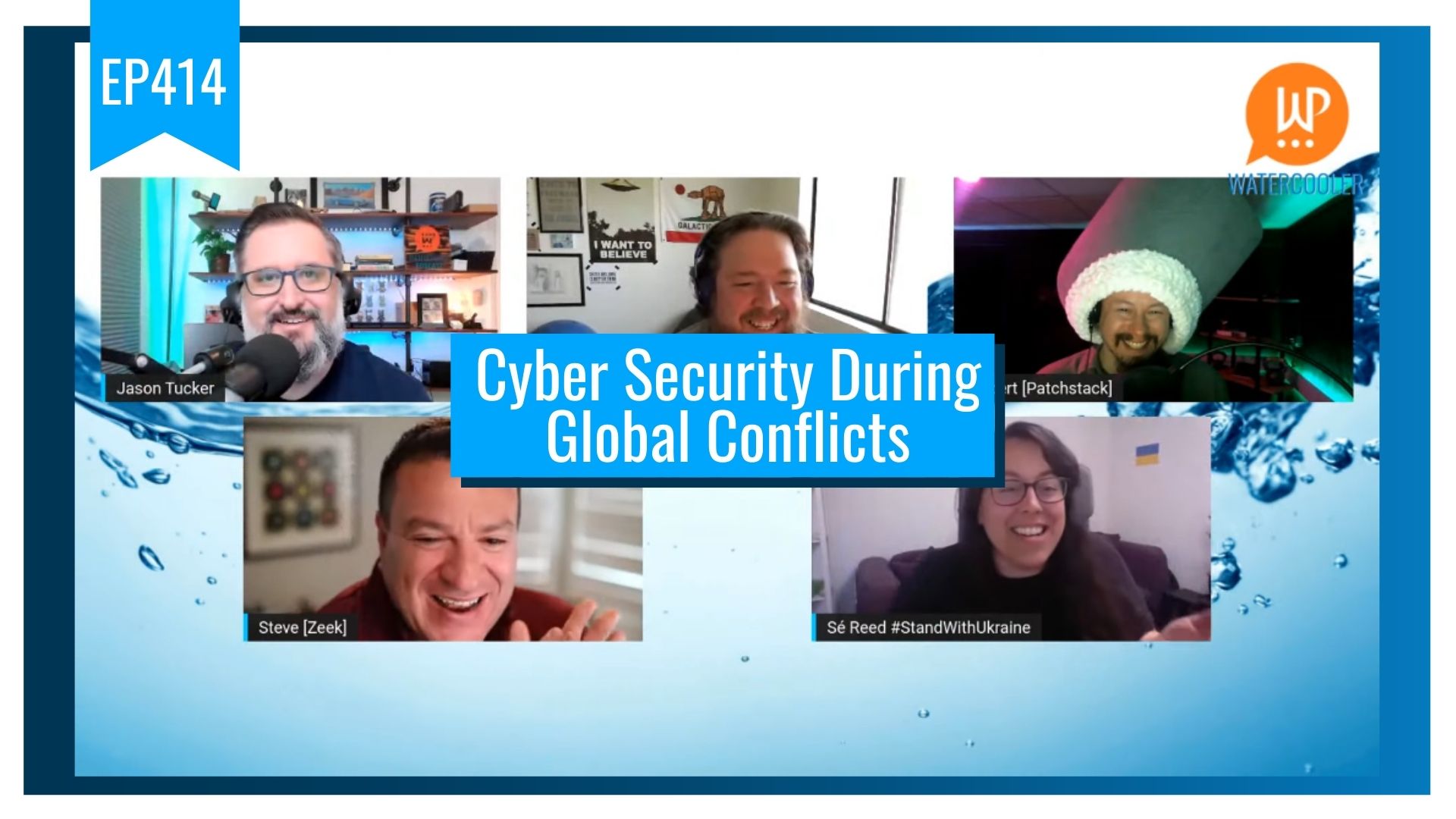 EP414 – Cyber Security During Global Conflicts