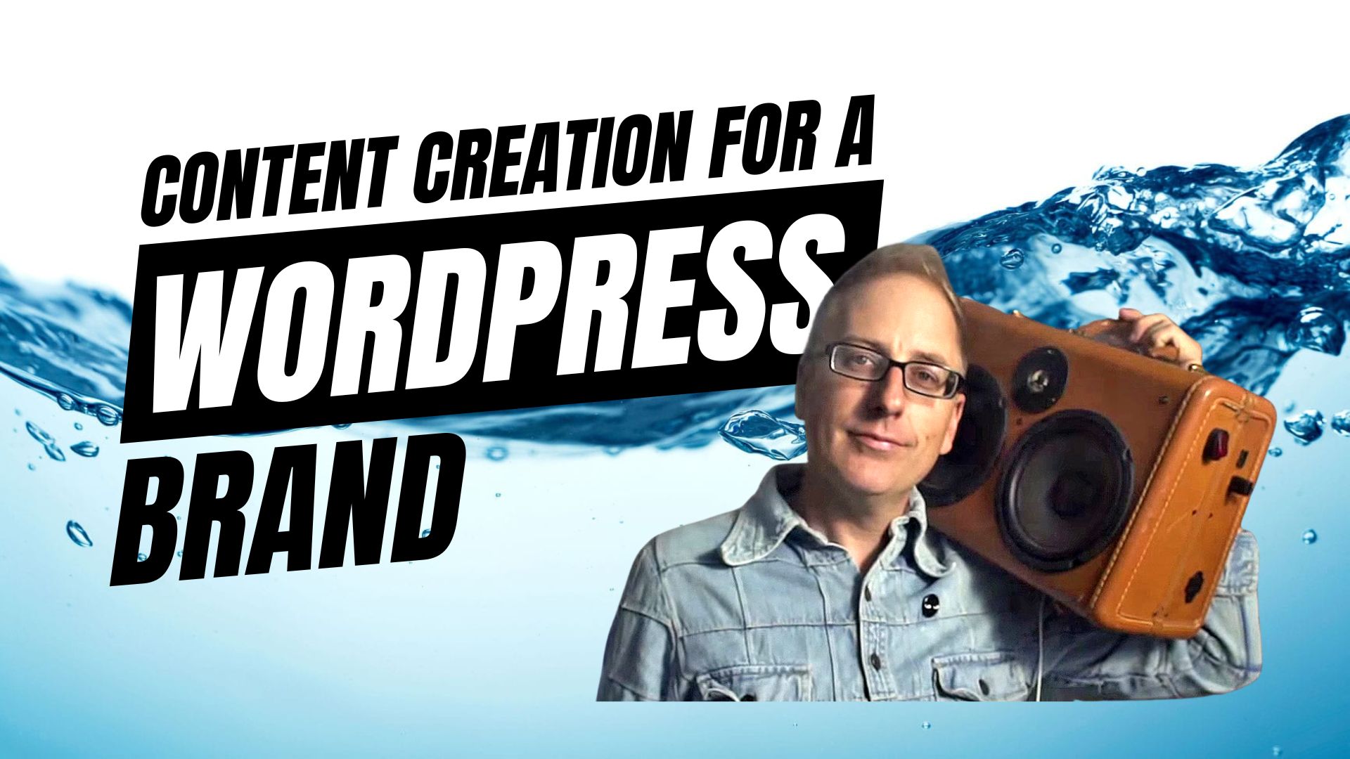 EP438 - Content Creation for a WordPress Brand