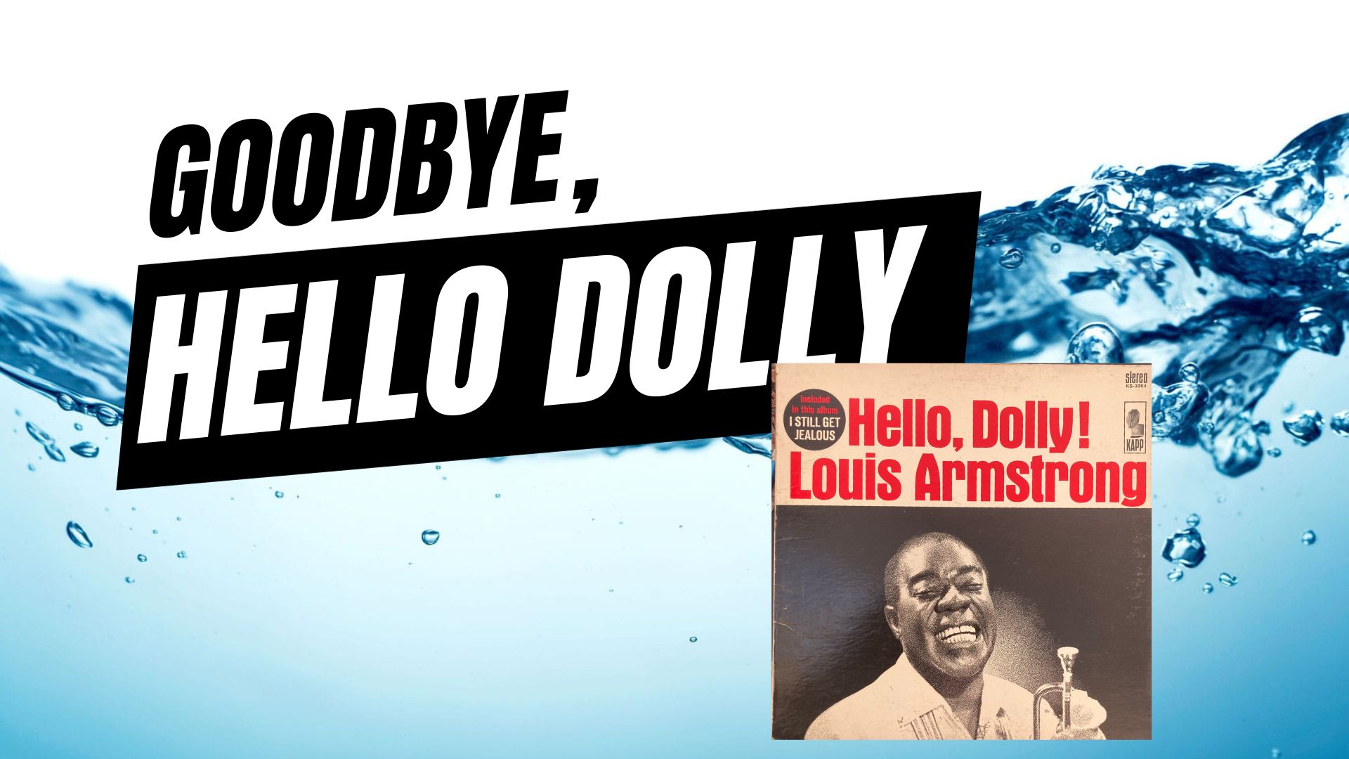 EP470 – Goodbye, Hello Dolly