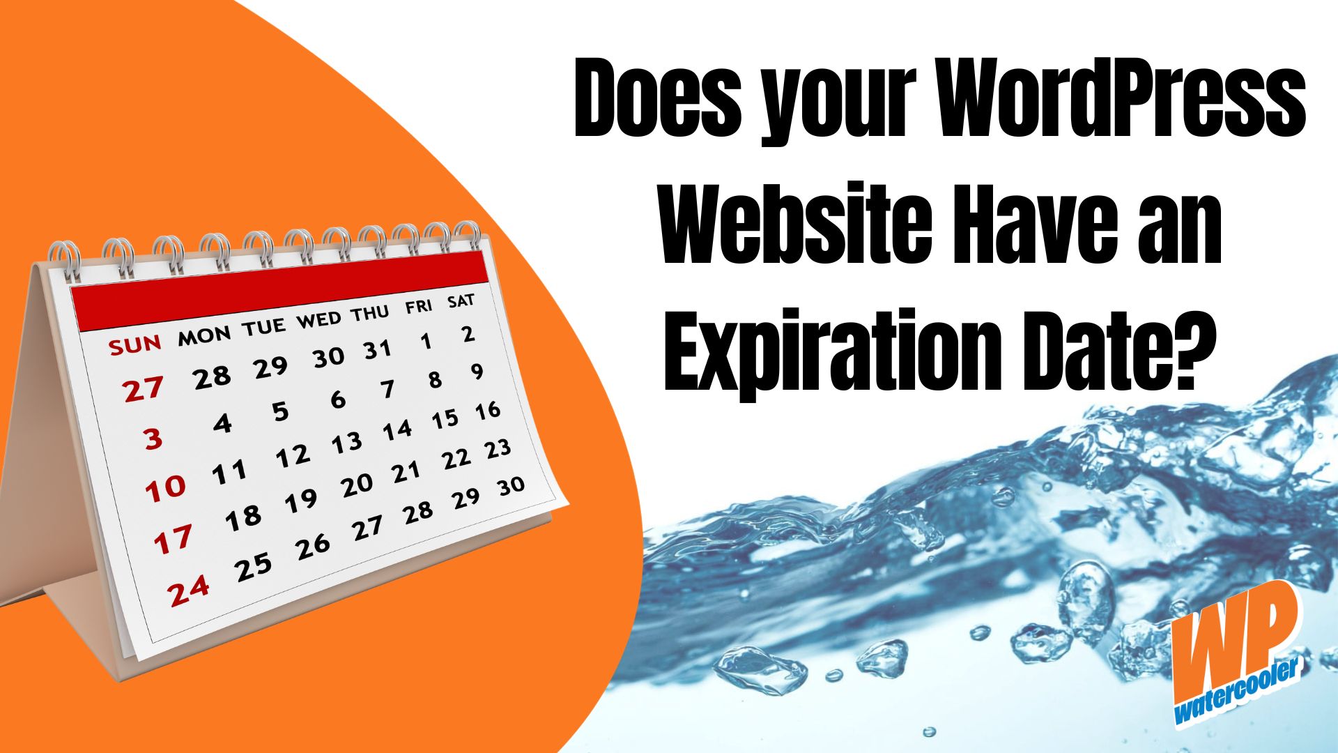 EP472 – Does your WordPress Website Have an Expiration Date?